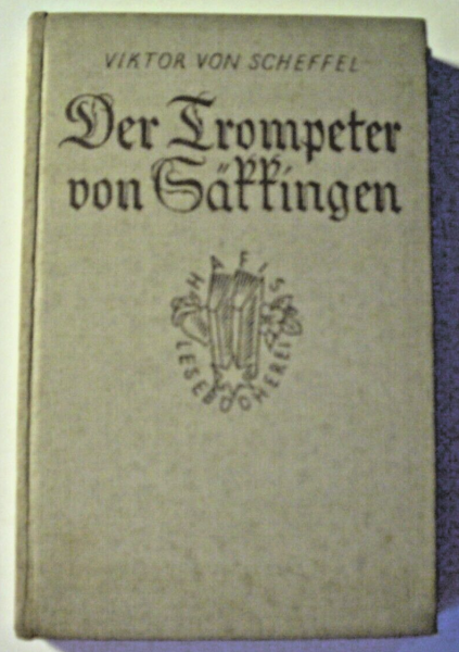 Der Trompeter von Säkkingen von Viktor von Scheffel (1882)